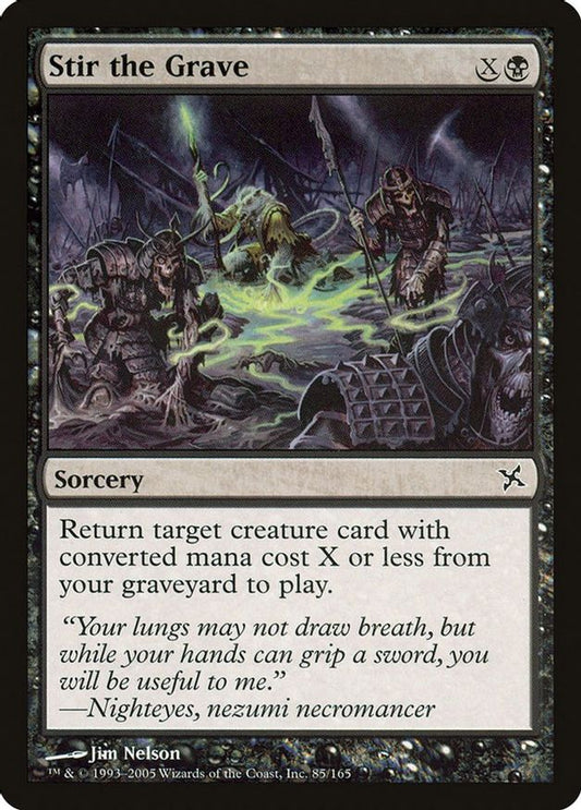 Stir the Grave | 85 | Betrayers of Kamigawa