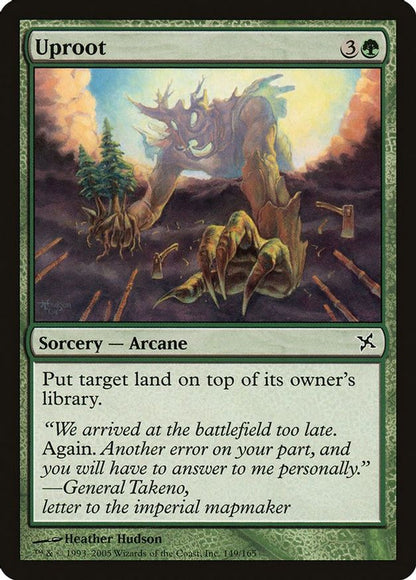 Uproot | 149 | Betrayers of Kamigawa