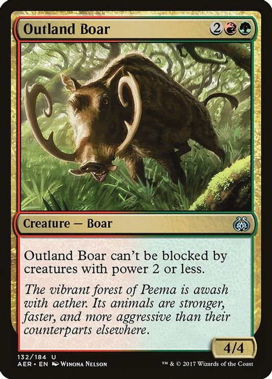 Outland Boar | 132 | Aether Revolt