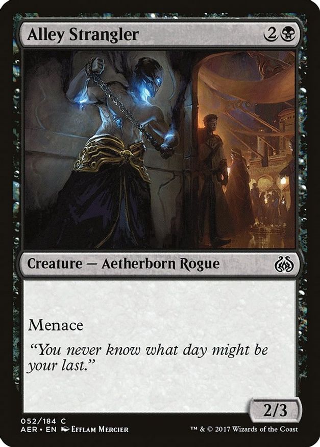 Alley Strangler | 52 | Aether Revolt