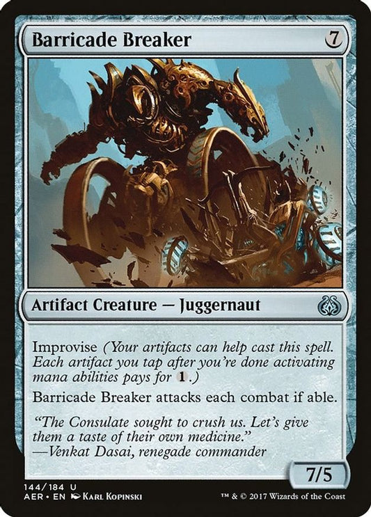 Barricade Breaker | 144 | Aether Revolt