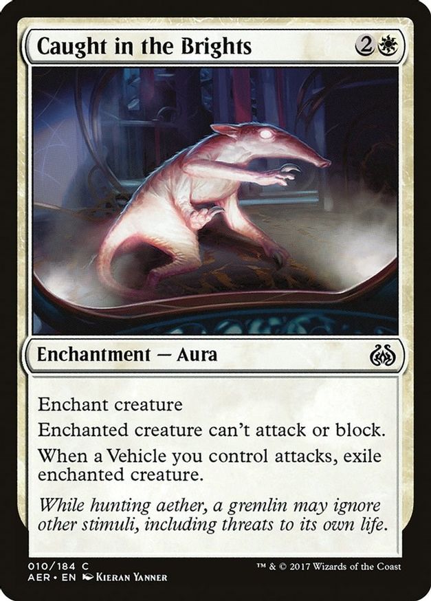 Caught in the Brights | 10 | Aether Revolt