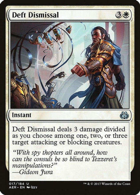 Deft Dismissal | 17 | Aether Revolt