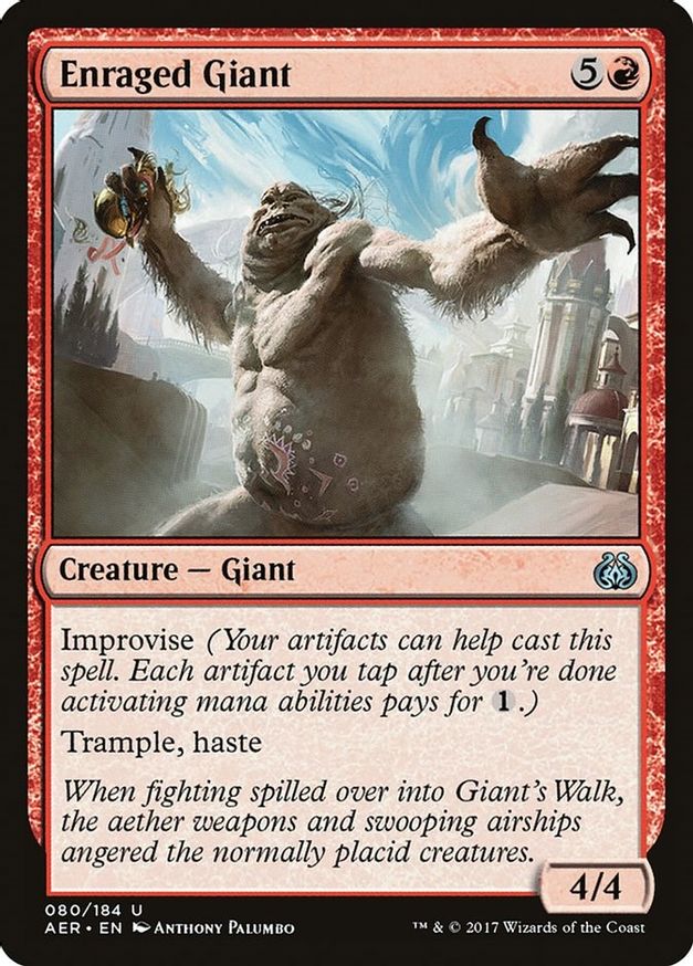 Enraged Giant | 80 | Aether Revolt