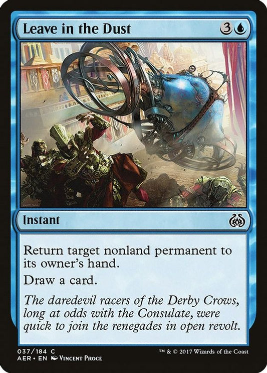 Leave in the Dust | 37 | Aether Revolt