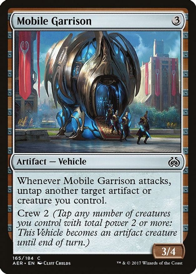 Mobile Garrison | 165 | Aether Revolt