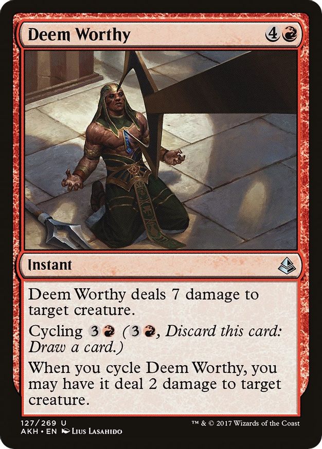 Deem Worthy | 127 | Amonkhet