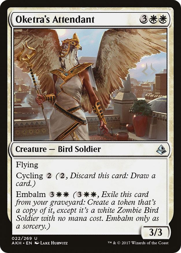 Oketra's Attendant | 22 | Amonkhet