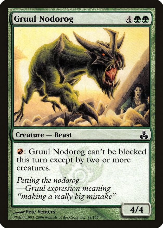 Gruul Nodorog | 88 | Guildpact
