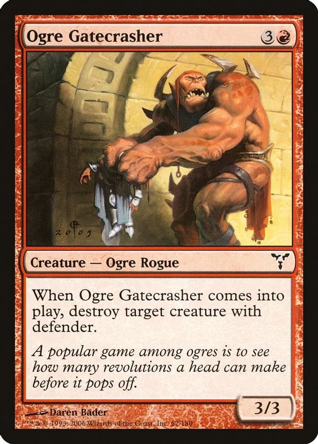 Ogre Gatecrasher | 67 | Dissension