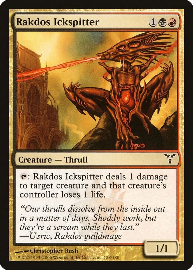 Rakdos Ickspitter | 128 | Dissension