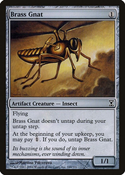 Brass Gnat | 249 | Time Spiral