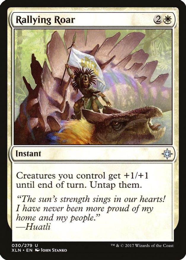 Rallying Roar | 30 | Ixalan
