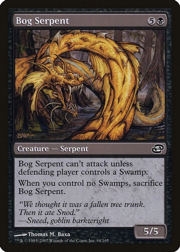 Bog Serpent | 84 | Planar Chaos