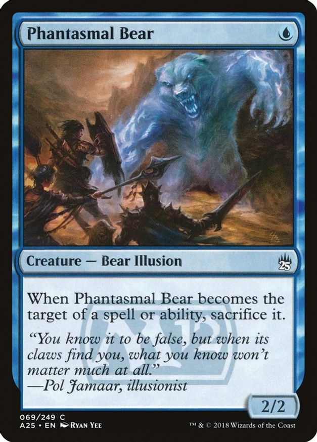 Phantasmal Bear | 69 | Masters 25