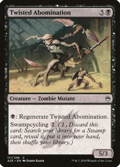 Twisted Abomination | 111 | Masters 25
