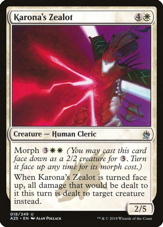Karona's Zealot | 18 | Masters 25