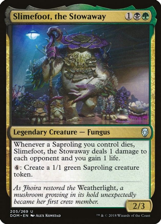 Slimefoot, the Stowaway | 205 | Dominaria
