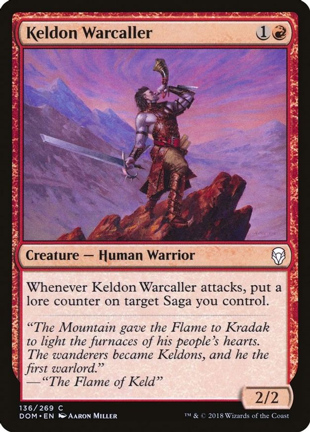 Keldon Warcaller | 136 | Dominaria
