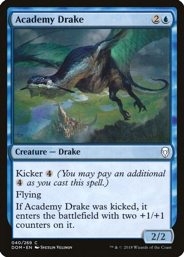 Academy Drake | 40 | Dominaria