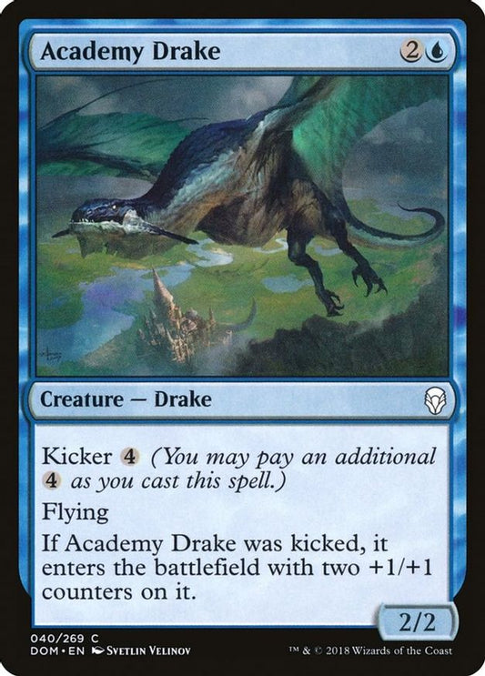 Academy Drake | 40 | Dominaria
