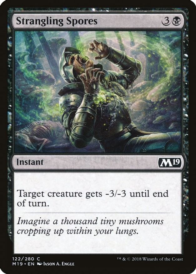 Strangling Spores | 122 | Core Set 2019