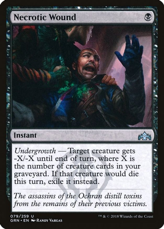 Necrotic Wound | 79 | Guilds of Ravnica