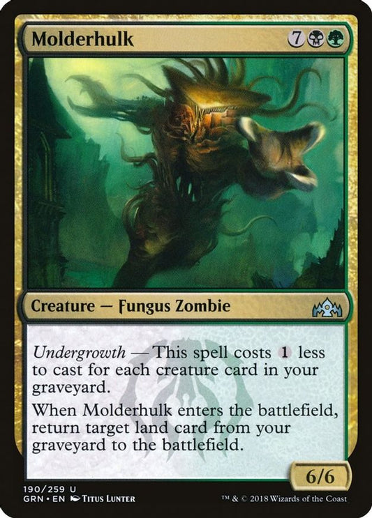 Molderhulk | 190 | Guilds of Ravnica