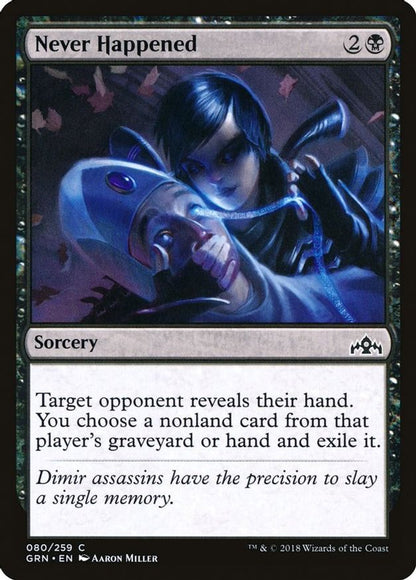 Never Happened | 80 | Guilds of Ravnica