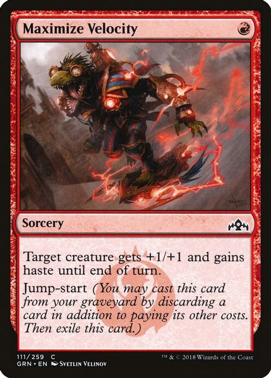 Maximize Velocity | 111 | Guilds of Ravnica