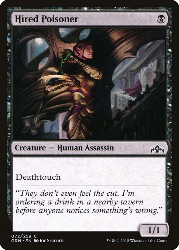 Hired Poisoner | 72 | Guilds of Ravnica