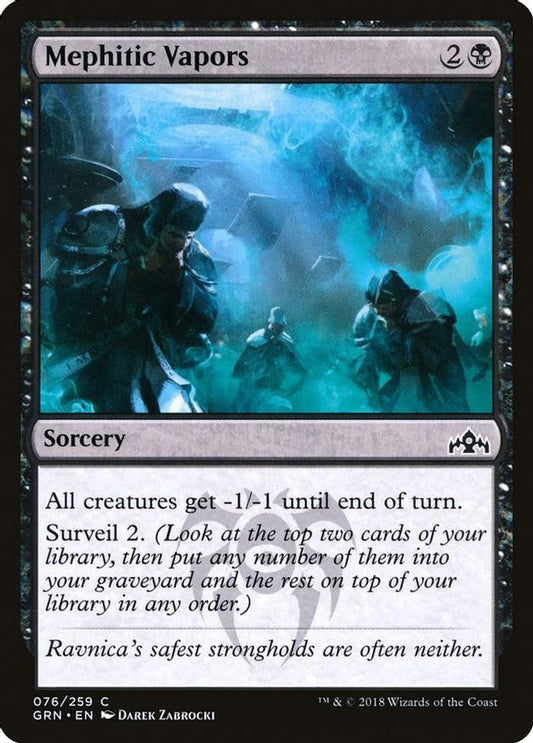 Mephitic Vapors | 76 | Guilds of Ravnica