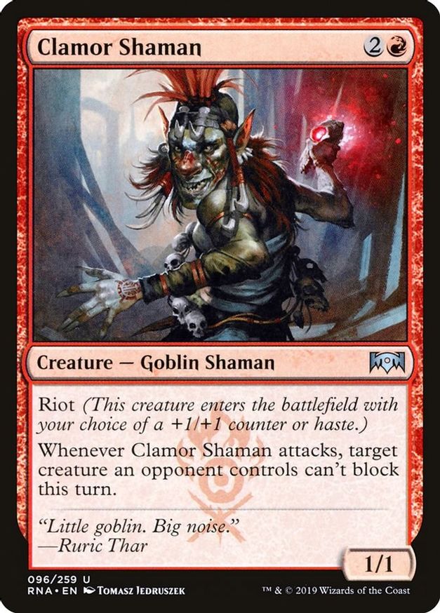 Clamor Shaman | 96 | Ravnica Allegiance
