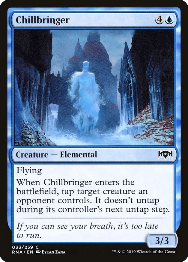 Chillbringer | 33 | Ravnica Allegiance