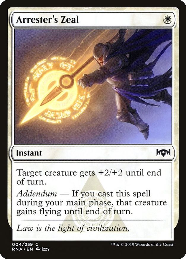 Arrester's Zeal | 4 | Ravnica Allegiance