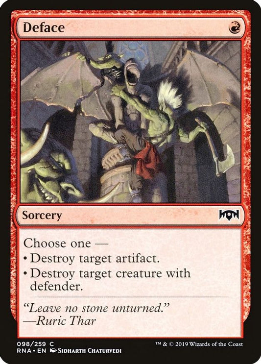 Deface | 98 | Ravnica Allegiance