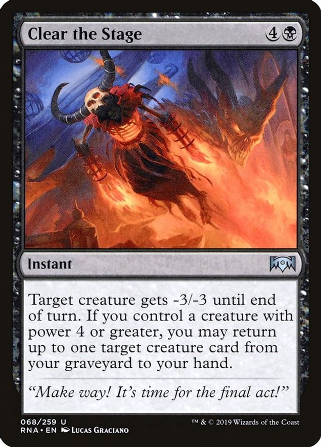 Clear the Stage | 68 | Ravnica Allegiance