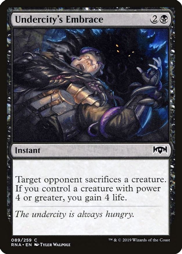 Undercity's Embrace | 89 | Ravnica Allegiance