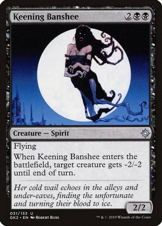 Keening Banshee | 31 | Ravnica Allegiance: Guild Kits