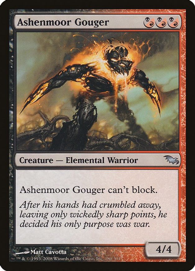Ashenmoor Gouger | 180 | Shadowmoor