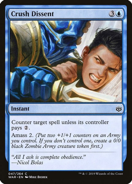 Crush Dissent | 47 | War of the Spark