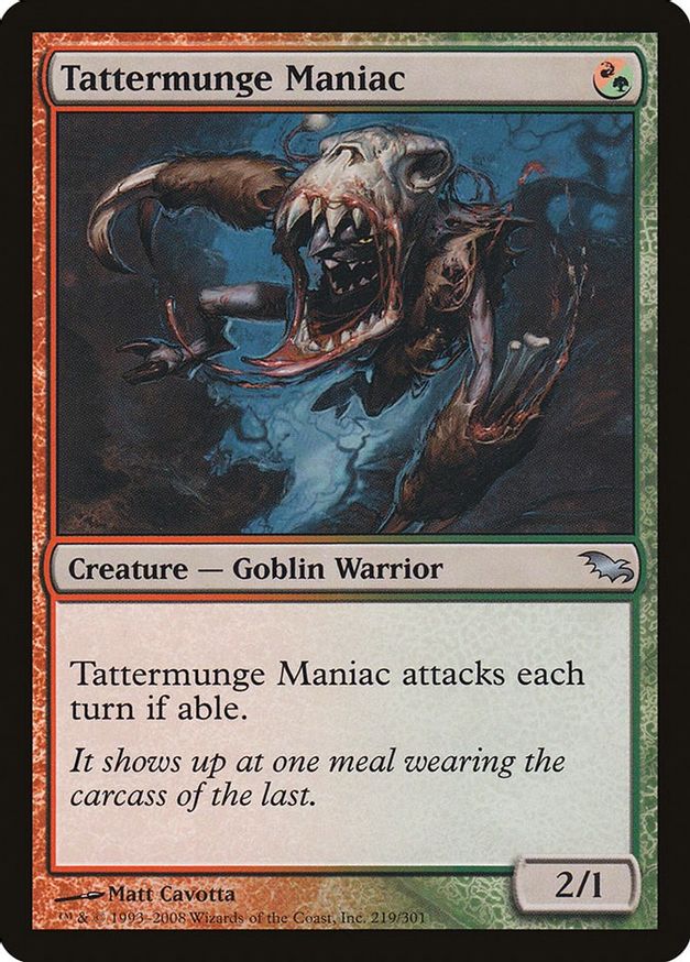 Tattermunge Maniac | 219 | Shadowmoor