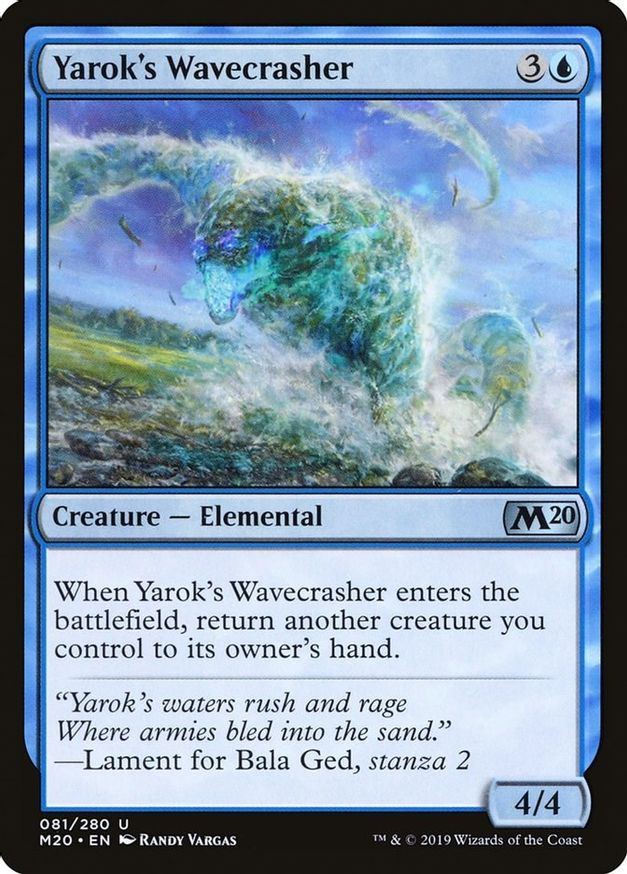Yarok's Wavecrasher | 81 | Core Set 2020