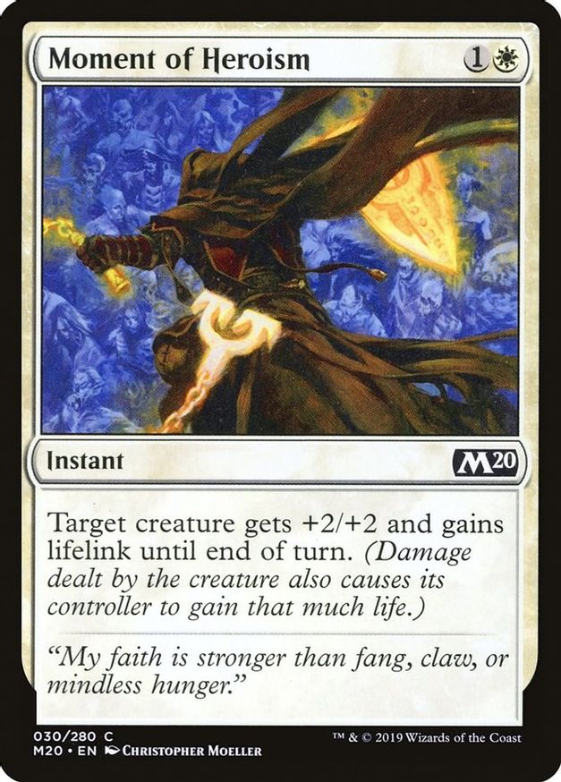 Moment of Heroism | 30 | Core Set 2020