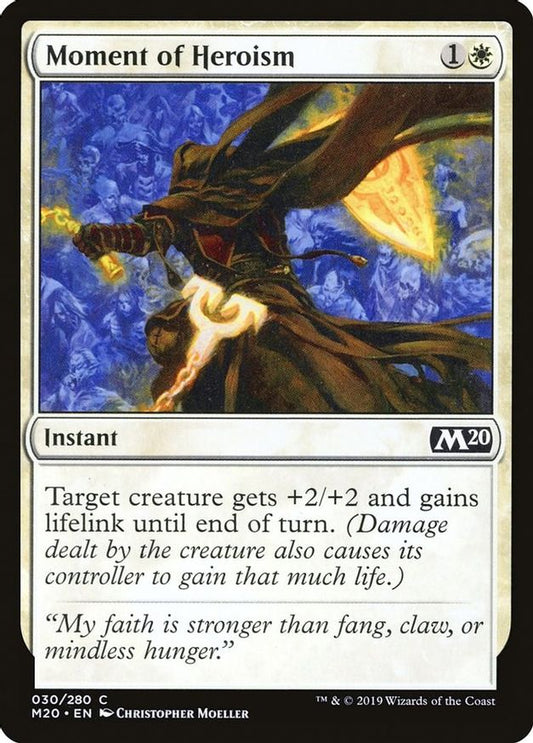 Moment of Heroism | 30 | Core Set 2020