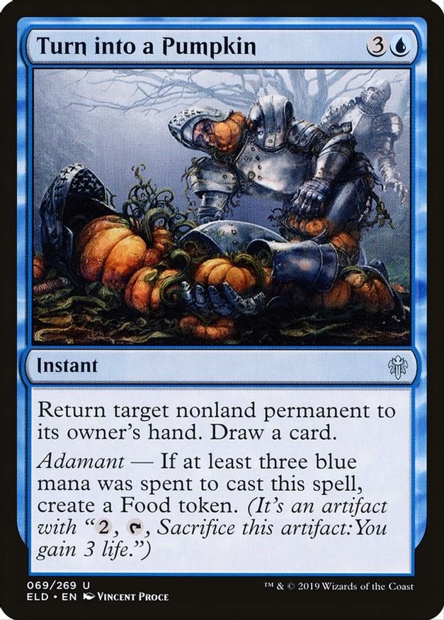Turn into a Pumpkin | 69 | Throne of Eldraine
