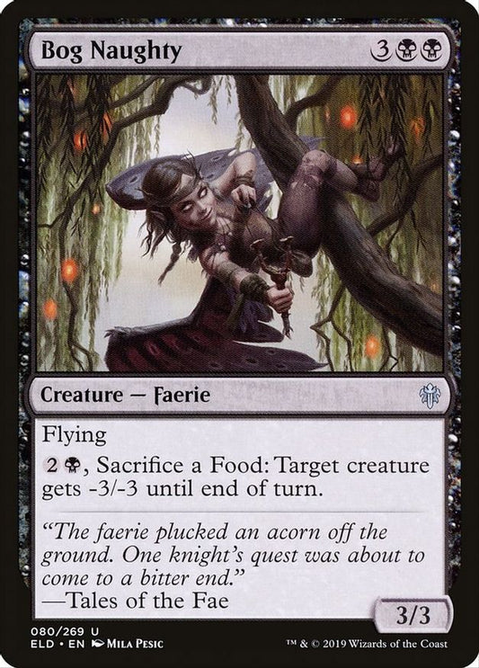 Bog Naughty | 80 | Throne of Eldraine