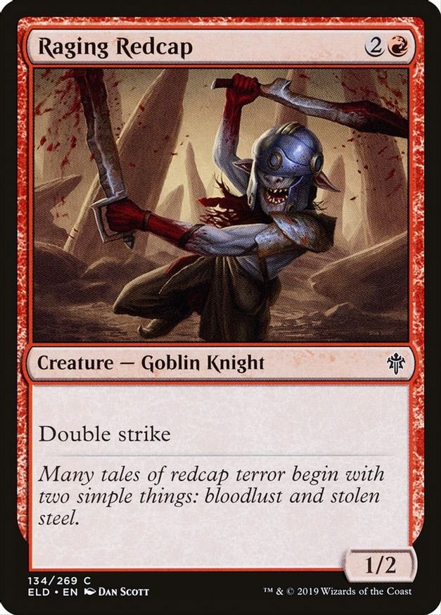 Raging Redcap | 134 | Throne of Eldraine