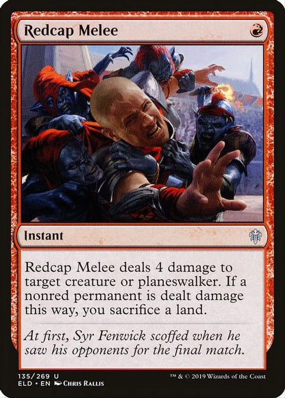 Redcap Melee | 135 | Throne of Eldraine