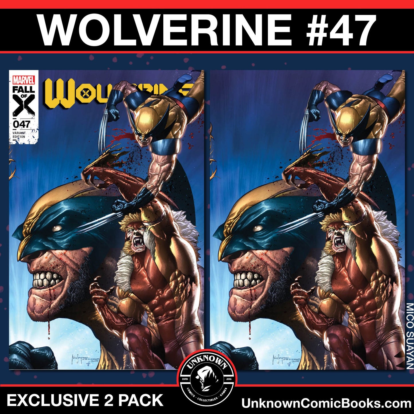 [2 Pack] Wolverine #47 Mico Suayan  Exclusive Var (04/10/2024)